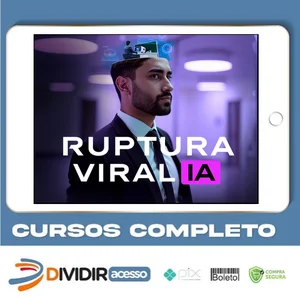 Ruptura Viral I.A - Tiago Lemos