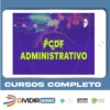 Pacote - PC-DF (Analista de Apoio - Agente Administrativo) Pacote - 2023 (Pré-Edital) - Estratégia Concursos