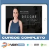 Decore a Casa - Ciça Rego