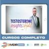 Testosterona INSIGHTS - Alexandre Hohl