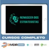 O Renascer Dos Estrategistas - Thiago Okraszewski