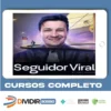 Seguidor Viral - Oney Araujo