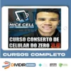 Conserto de Celulares do Zero 3.0 - Renan Nicell