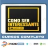Como Ser Interessante - Italo Marsili