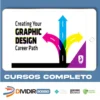Career Path Graphic Design - Yes I'm a Designer [INGLÊS]