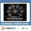 A Arte do Networking - Raiam Santos