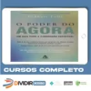 O Poder do Agora - Eckhart Tolle