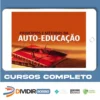 Princípios e Métodos da Auto-Educação - Olavo de Carvalho