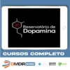 Reservatório de Dopamina - Eslen Delanogare