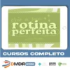 Rotina Perfeita - Giulia Tessitore