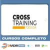 Queima Diária: Cross Training Todo Dia - Victor Arduini