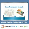Rede Coletora de Esgoto - Efproeng