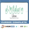 Língua Brasileira de Sinais (Libras) do Básico à Conversação - Alberto Rainha de Castro