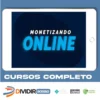 Monetizando Online - Eu Sou o Mac