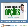 A Grande Tacada - Fernando Góes