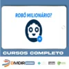Robô Milionário - João Pedro