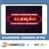 Como Ganhar Uma Eleição Com Pouco Dinheiro - Lucas Pimenta