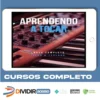 Aprendendo a Tocar Piano e Teclado: Iniciante - Milo Andreo