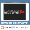 Os Segredos do Home Office - Eduardo Borges