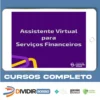 Serviços Financeiros na Assistência Virtual - Camile Just