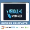 Mergulho Spring REST (2021) - Algaworks