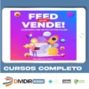 Feed que Vende - Sirlei dos Santos