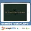 O SuperPoder - Paulo Cuenca
