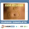 Viva Melhor Sem Glúten - Juliano Pimentel
