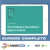 Curso de Vim para Linux: Boas Práticas de Edição no Terminal - Alura