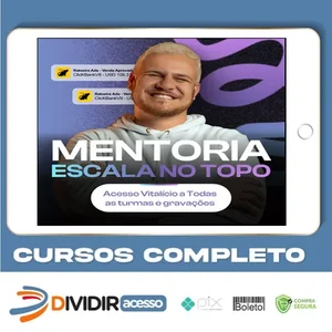 Mentoria Escala No Topo - Ronaldo Ibrahim